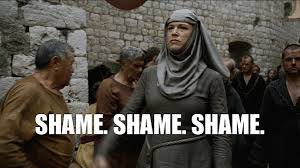 Shame! Shame! Shame!